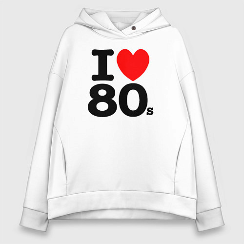 Женское худи оверсайз I Love 80s / Белый – фото 1