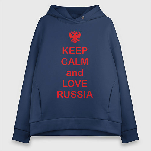 Женское худи оверсайз Keep Calm & Love Russia / Тёмно-синий – фото 1