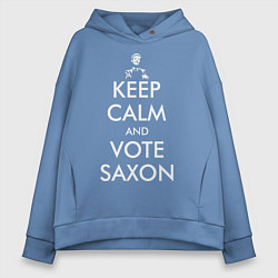 Толстовка оверсайз женская Keep Calm & Vote Saxon, цвет: мягкое небо