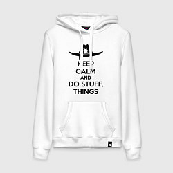 Толстовка-худи хлопковая женская Keep Calm & Do Stuff Things, цвет: белый