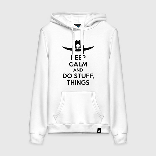 Женская толстовка-худи Keep Calm & Do Stuff Things / Белый – фото 1