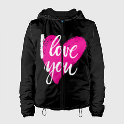 Куртка с капюшоном женская Valentines Day, I Iove you, цвет: 3D-черный