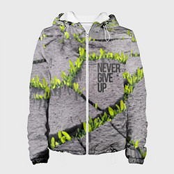 Куртка с капюшоном женская Never give up - никогда не сдавайся прорасти сквоз, цвет: 3D-белый