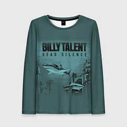 Лонгслив женский Billy Talent: Dead Silence, цвет: 3D-принт