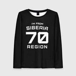 Женский лонгслив Im from Siberia: 70 Region