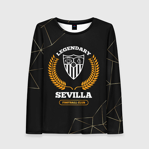 Женский лонгслив Лого Sevilla и надпись Legendary Football Club на / 3D-принт – фото 1