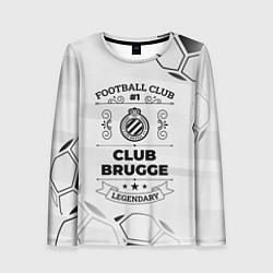 Женский лонгслив Club Brugge Football Club Number 1 Legendary