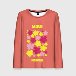 Лонгслив женский Мауи - Гавайи, цвет: 3D-принт