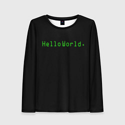 Женский лонгслив Hello world