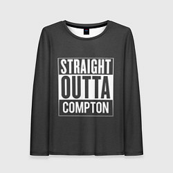 Лонгслив женский Straight Outta Compton, цвет: 3D-принт
