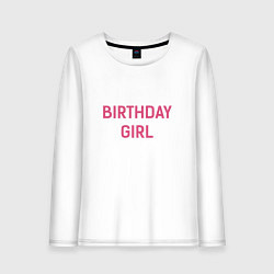 Лонгслив хлопковый женский Birthday Girl, цвет: белый