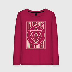 Женский лонгслив In Flames: We Trust