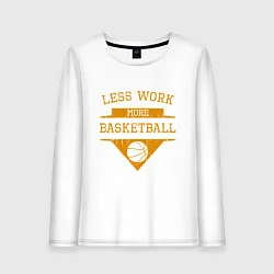 Лонгслив хлопковый женский Less work more Basketball, цвет: белый