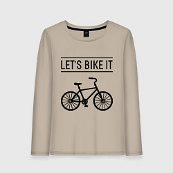 Женский лонгслив Lets bike it