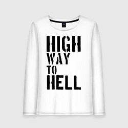 Женский лонгслив High way to hell