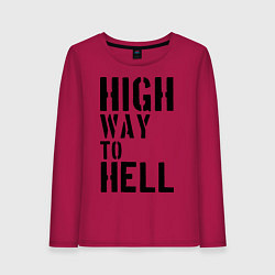 Женский лонгслив High way to hell