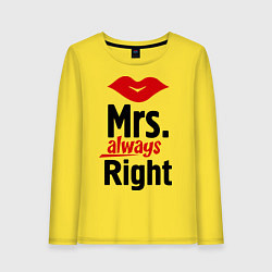 Женский лонгслив Mrs. always right