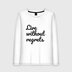 Лонгслив хлопковый женский Live without regrets, цвет: белый