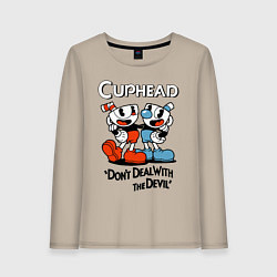 Женский лонгслив Cuphead, Dont deal with devil