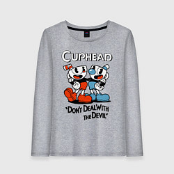 Женский лонгслив Cuphead, Dont deal with devil