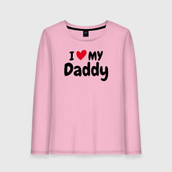 Женский лонгслив I LOVE MY DADDY