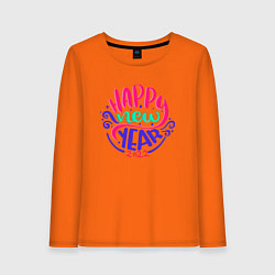 Лонгслив хлопковый женский Счастливого Нового Года 2022 Надпись Happy New Yea, цвет: оранжевый