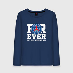 Женский лонгслив PSG FOREVER NOT JUST WHEN WE WIN ПСЖ