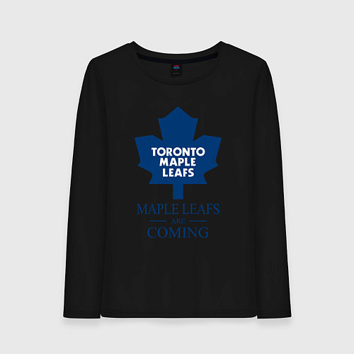 Женский лонгслив Toronto Maple Leafs are coming Торонто Мейпл Лифс / Черный – фото 1