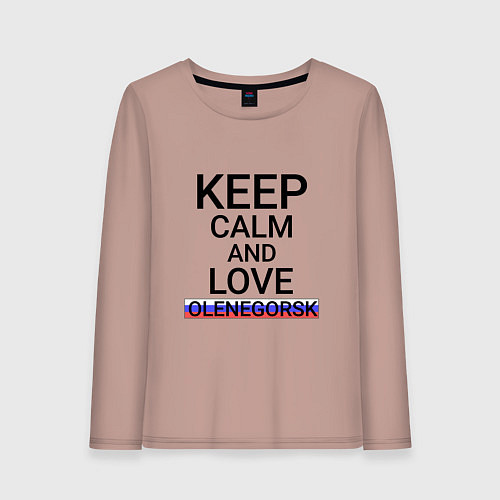 Женский лонгслив Keep calm Olenegorsk Оленегорск / Пыльно-розовый – фото 1