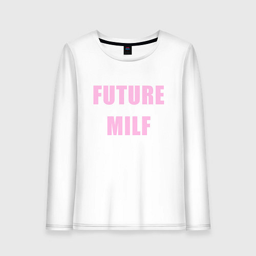 Женский лонгслив Future milf / Белый – фото 1