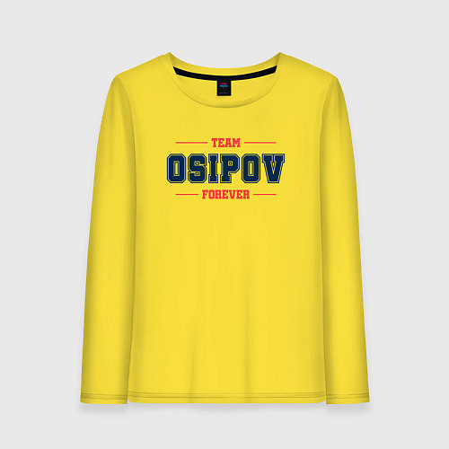 Женский лонгслив Team Osipov forever фамилия на латинице / Желтый – фото 1