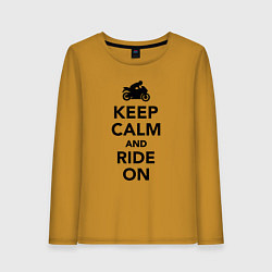 Лонгслив хлопковый женский Keep calm and ride on, цвет: горчичный