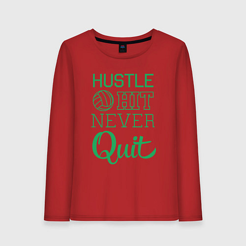 Женский лонгслив Hustle hit never quit / Красный – фото 1