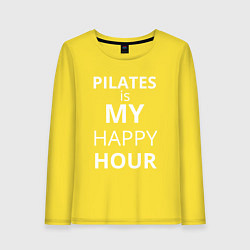 Женский лонгслив Pilates is my happy hour -  пилатес мой любимый ча