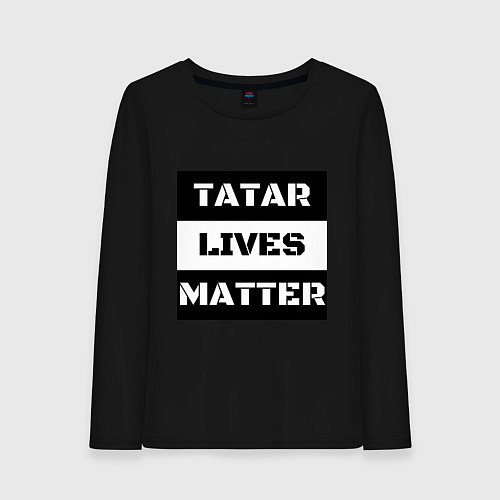 Женский лонгслив Tatar lives matter / Черный – фото 1