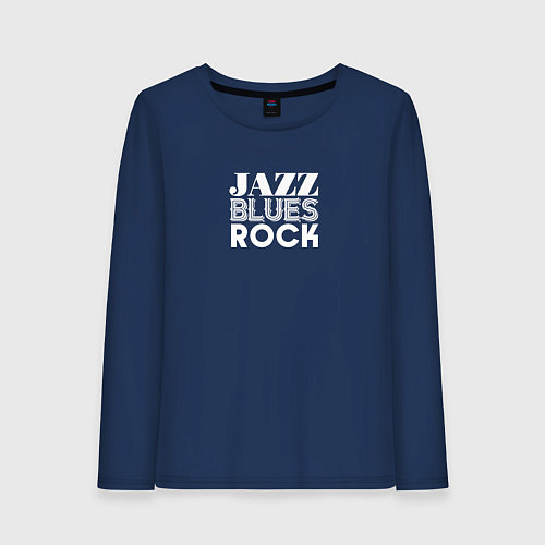 Женский лонгслив Джаз блюз рок надпись / Тёмно-синий – фото 1