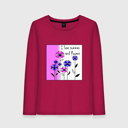 Лонгслив хлопковый женский Люблю лето и цветы яркий розовый, цвет: маджента
