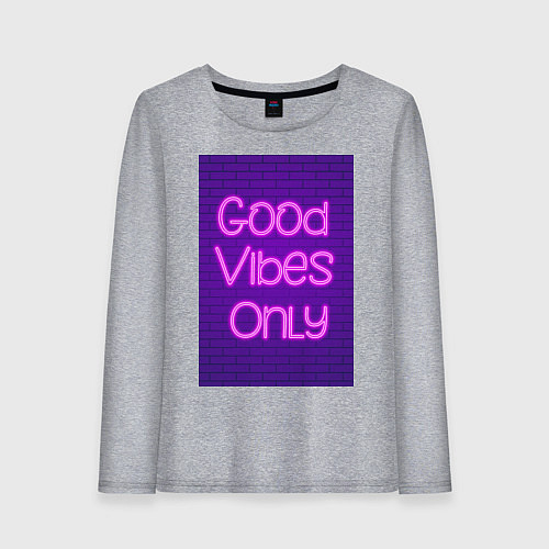 Женский лонгслив Неоновая надпись good vibes only и кирпичная стена / Меланж – фото 1