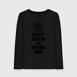 Лонгслив хлопковый женский Keep Calm & Drive VW, цвет: черный