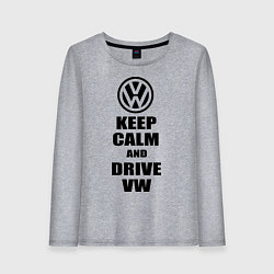 Женский лонгслив Keep Calm & Drive VW