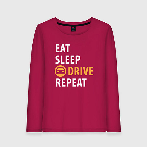 Женский лонгслив Eat sleep drive / Маджента – фото 1