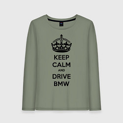Лонгслив хлопковый женский Keep Calm & Drive BMW, цвет: авокадо