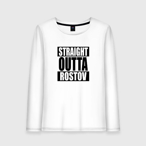 Женский лонгслив Straight Outta Rostov / Белый – фото 1