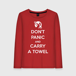 Женский лонгслив Dont panic & Carry a Towel