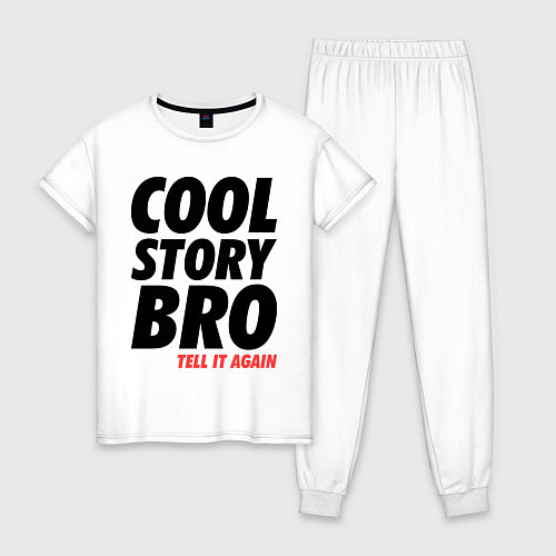 Женская пижама Cool Story Bro / Белый – фото 1