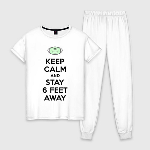Женская пижама Keep Calm and Stay 6 Feet Away / Белый – фото 1