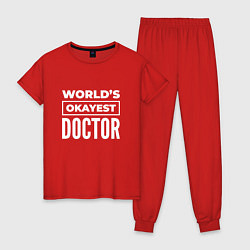 Женская пижама Worlds okayest doctor