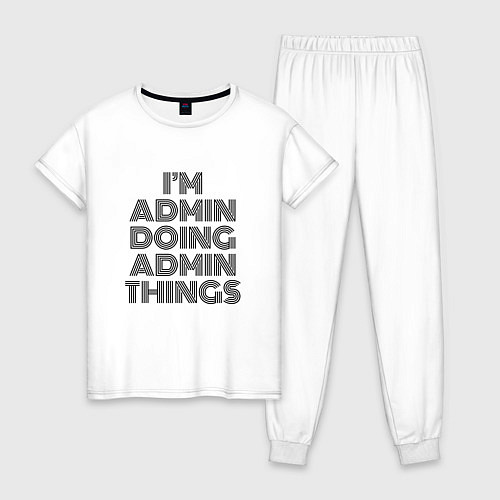 Женская пижама Im doing admin things / Белый – фото 1