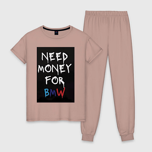 Женская пижама Нужны деньги на BMW / Пыльно-розовый – фото 1