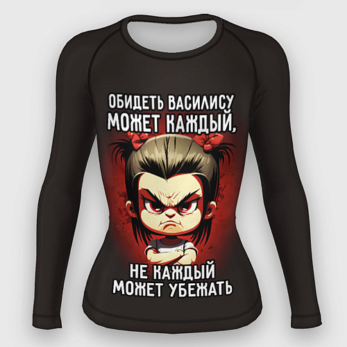 Женский рашгард Обидеть Василису может каждый / 3D-принт – фото 1